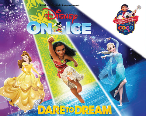 Disney on Ice Dare to Dream 冰上迪士尼之「勇敢追夢」
